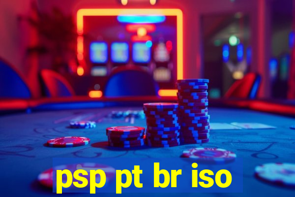 psp pt br iso